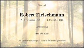 Traueranzeige Robert Fleischmann
