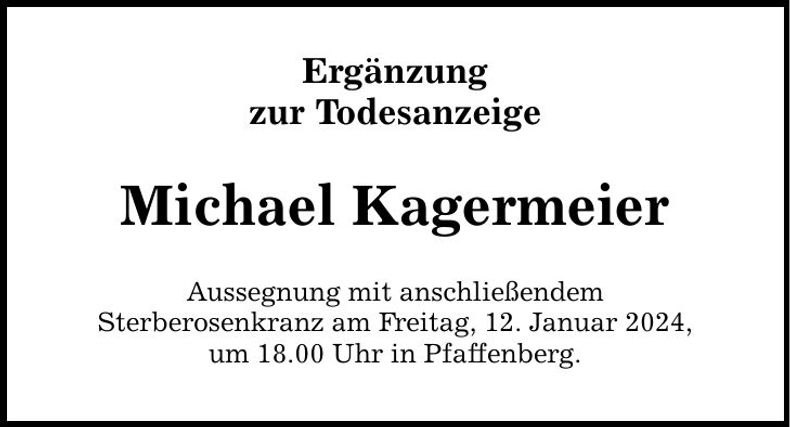 Traueranzeige Michael Kagermeier