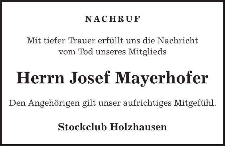 Traueranzeige Josef Mayerhofer