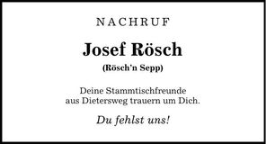 Traueranzeige Josef Rösch