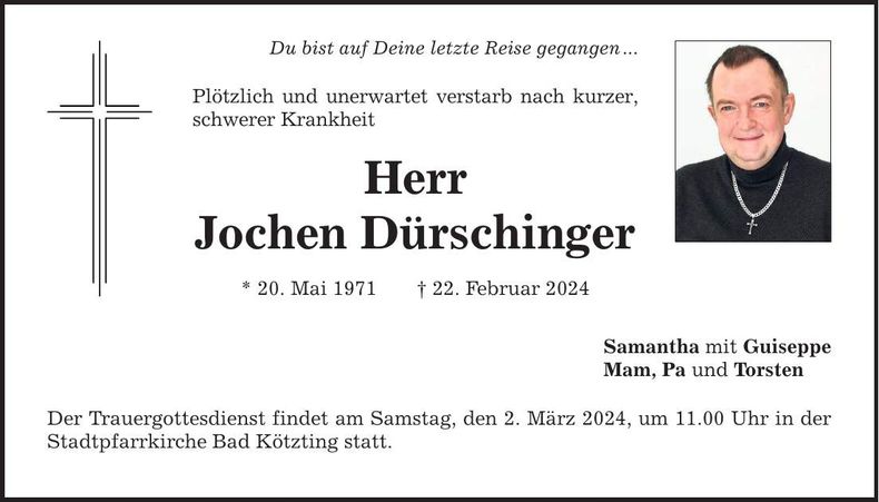 Traueranzeige Jochen Dürschinger