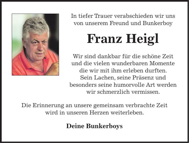 Traueranzeige Franz Heigl