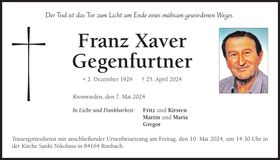 Traueranzeige Franz Xaver Gegenfurtner