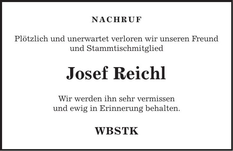 Traueranzeige Josef Reichl