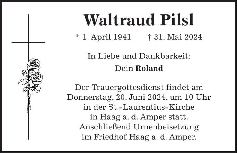 Traueranzeige Waltraud Pilsl
