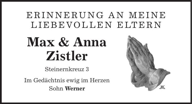 Traueranzeige Max und Anna Zistler