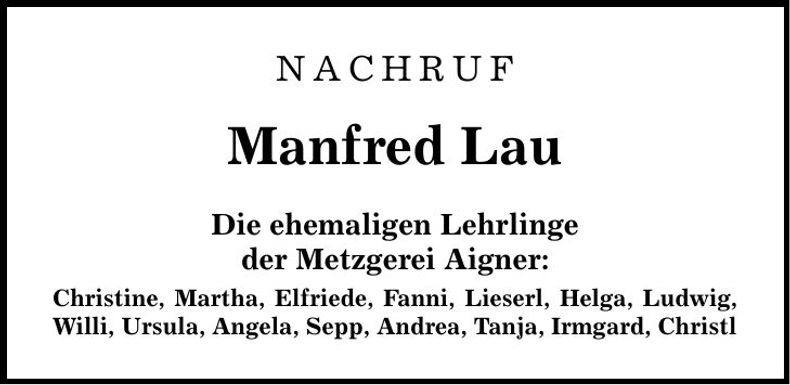 Traueranzeige Manfred Lau