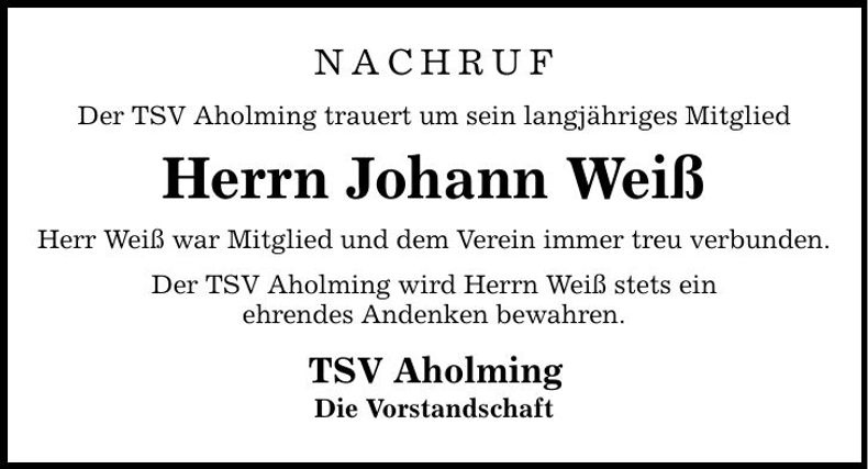 Traueranzeige Johann Weiß