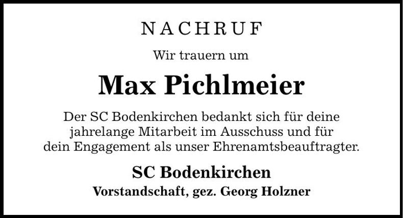 Traueranzeige Max Pichlmaier