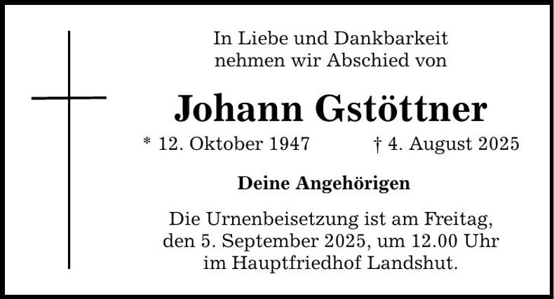 Traueranzeige Johann Gstöttner