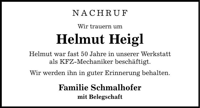 Traueranzeige Helmut Heigl