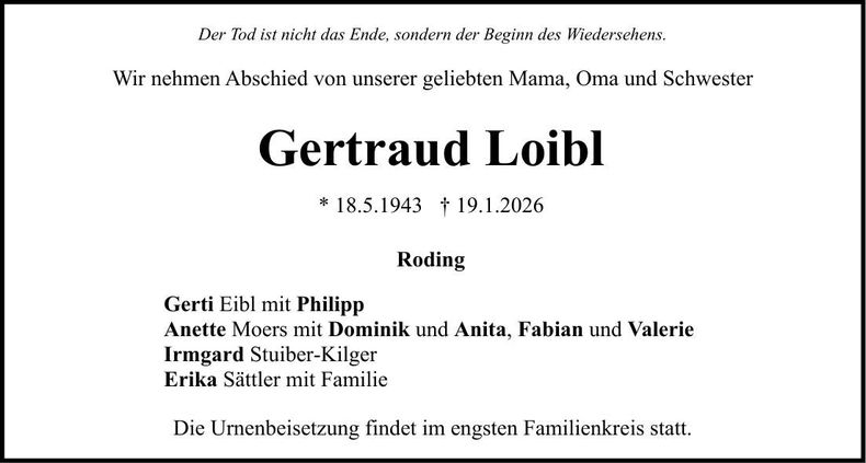 Traueranzeige Gertraud Loibl
