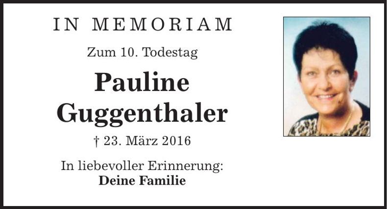 Traueranzeige Pauline Guggenthaler