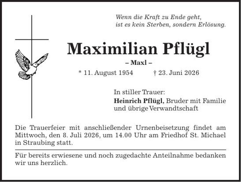 Traueranzeige Maximilian Pflügl