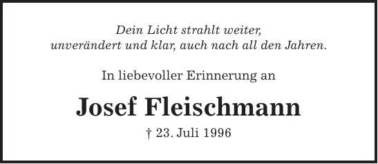 Traueranzeige Josef Fleischmann