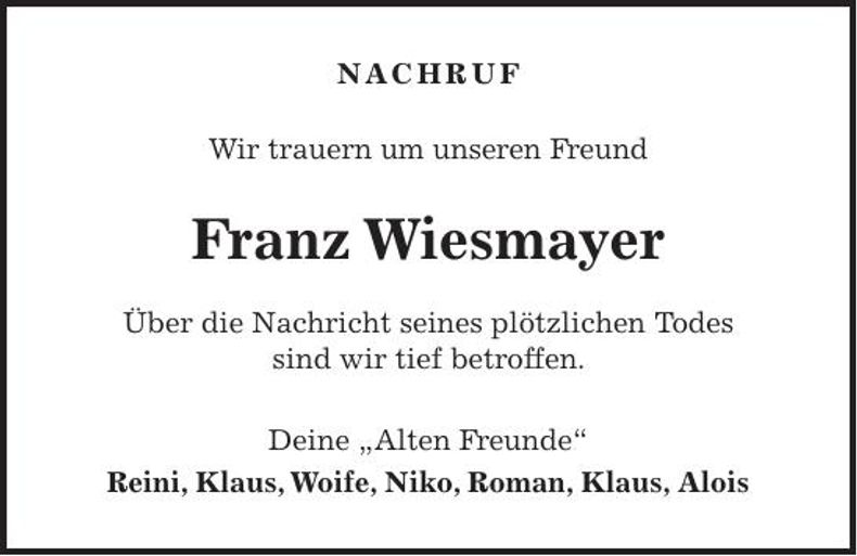Traueranzeige Franz Wiesmayer